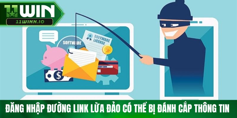 Đăng nhập đường link lừa đảo có thể bị đánh cắp thông tin 