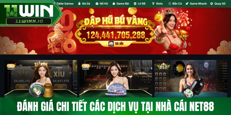 Đánh giá chi tiết các dịch vụ tại nhà cái Net88
