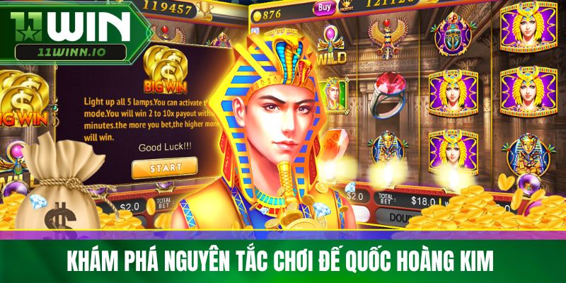 Khám phá nguyên tắc chơi đế quốc hoàng kim 