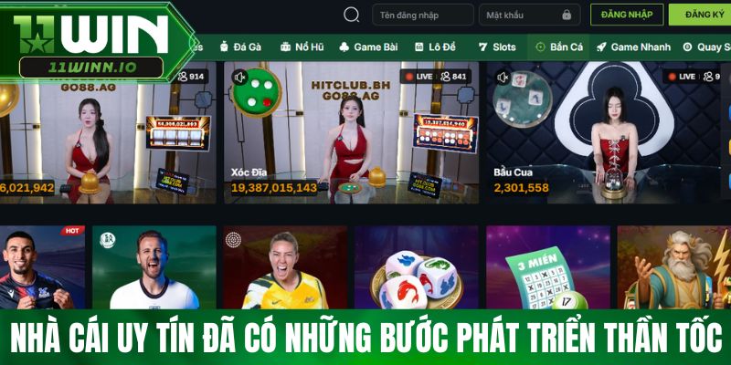 Nhà cái uy tín đã có những bước phát triển thần tốc